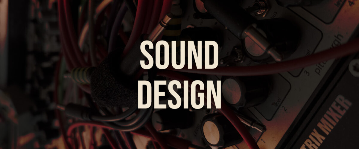 Sound Design